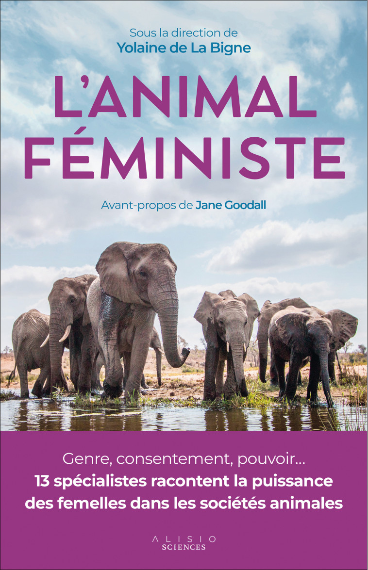 L'animal féministe - Yolaine de la Bigne - ALISIO