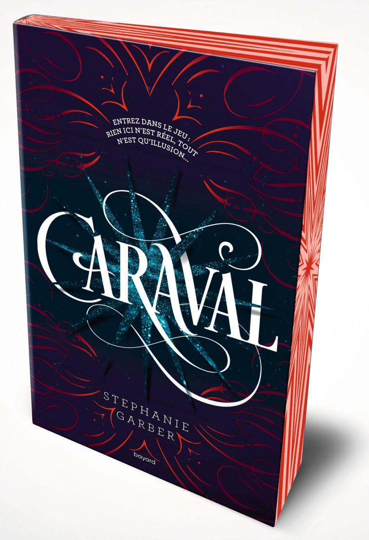 Caraval, Tome 01 - Stephanie Garber - BAYARD JEUNESSE