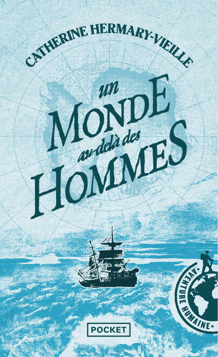 Un monde au-delà des hommes - Catherine Hermary-Vieille - POCKET