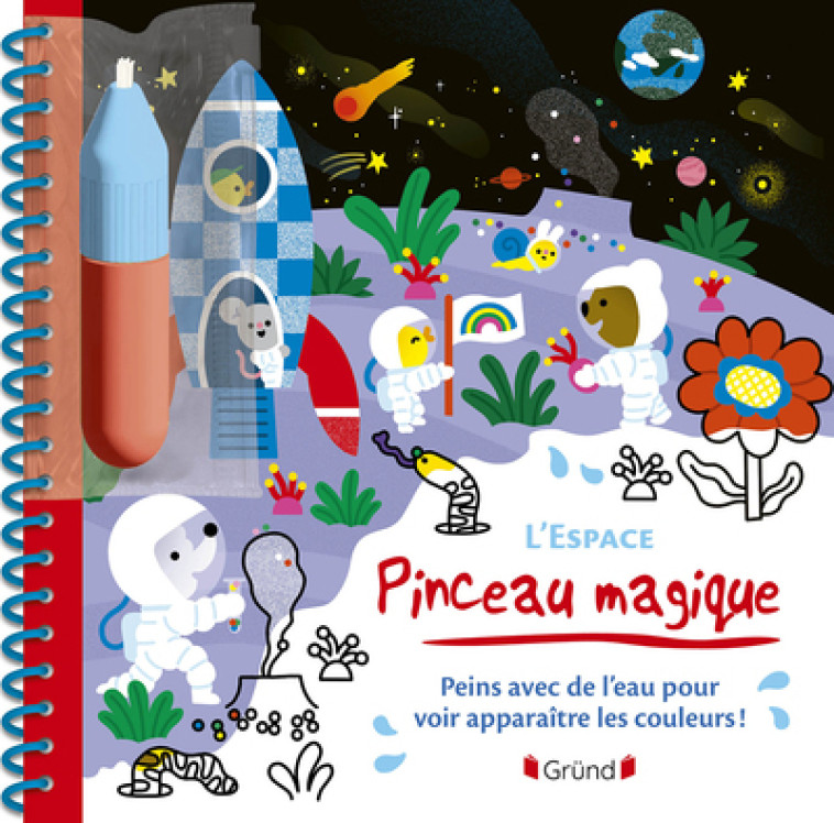 Pinceau magique - L'espace - Marion Cocklico - GRUND