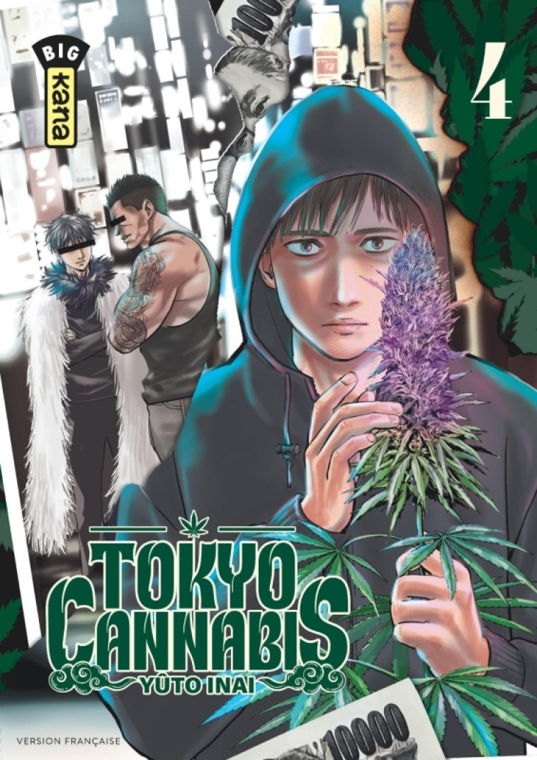 Tokyo Cannabis - Tome 4 -  Yutô Inai - KANA