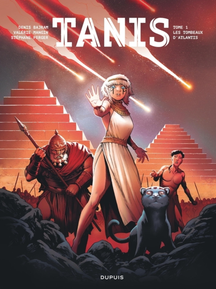 Tanis - Tome 1 - Les tombeaux d'Atlantis -  Bajram Denis - DUPUIS