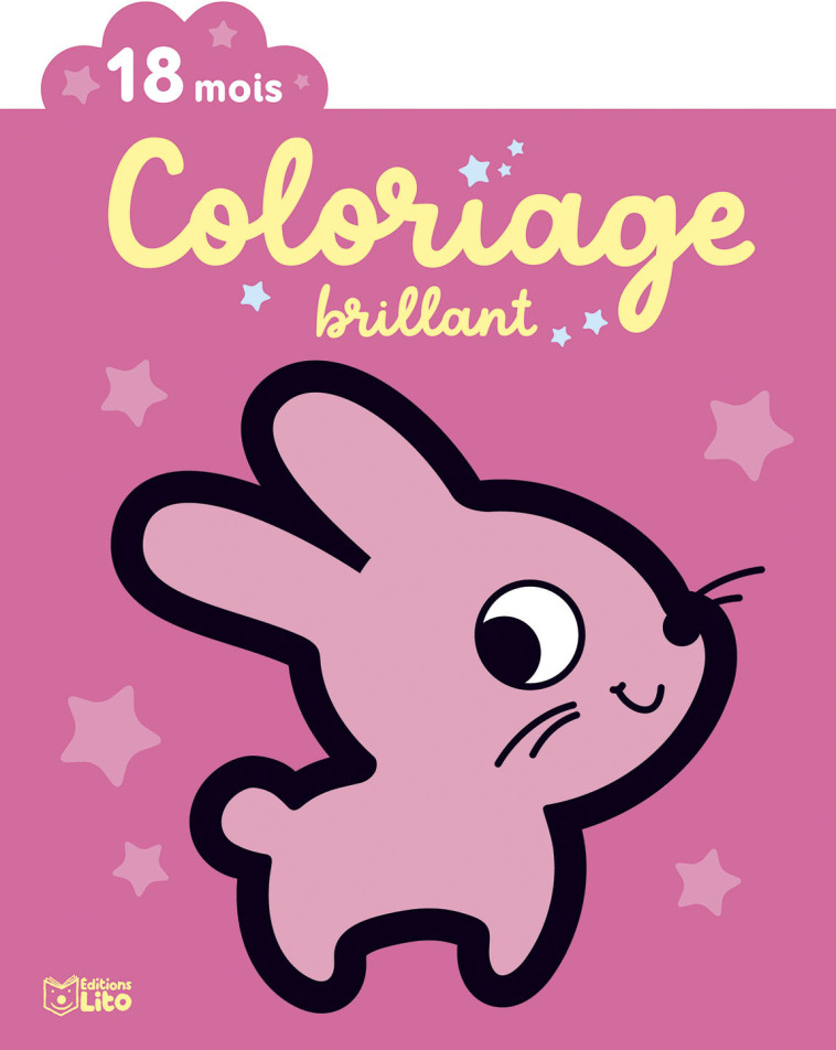 COLORIAGE BRILLANT LE LAPIN -  - LITO