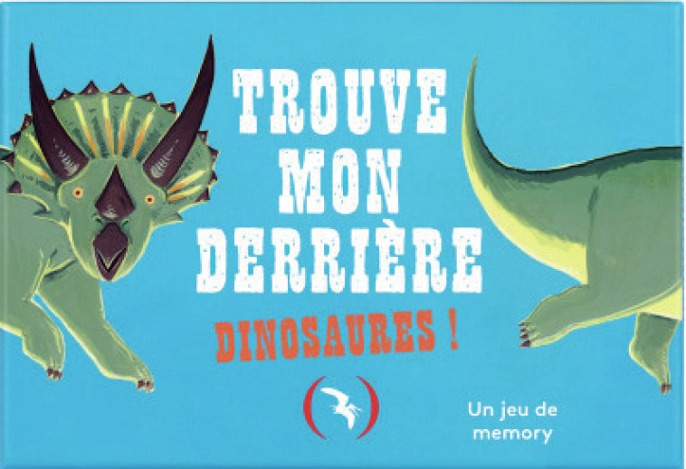 Trouve mon derrière Dinosaures -  Daniel Frost - GRANDES PERSONN