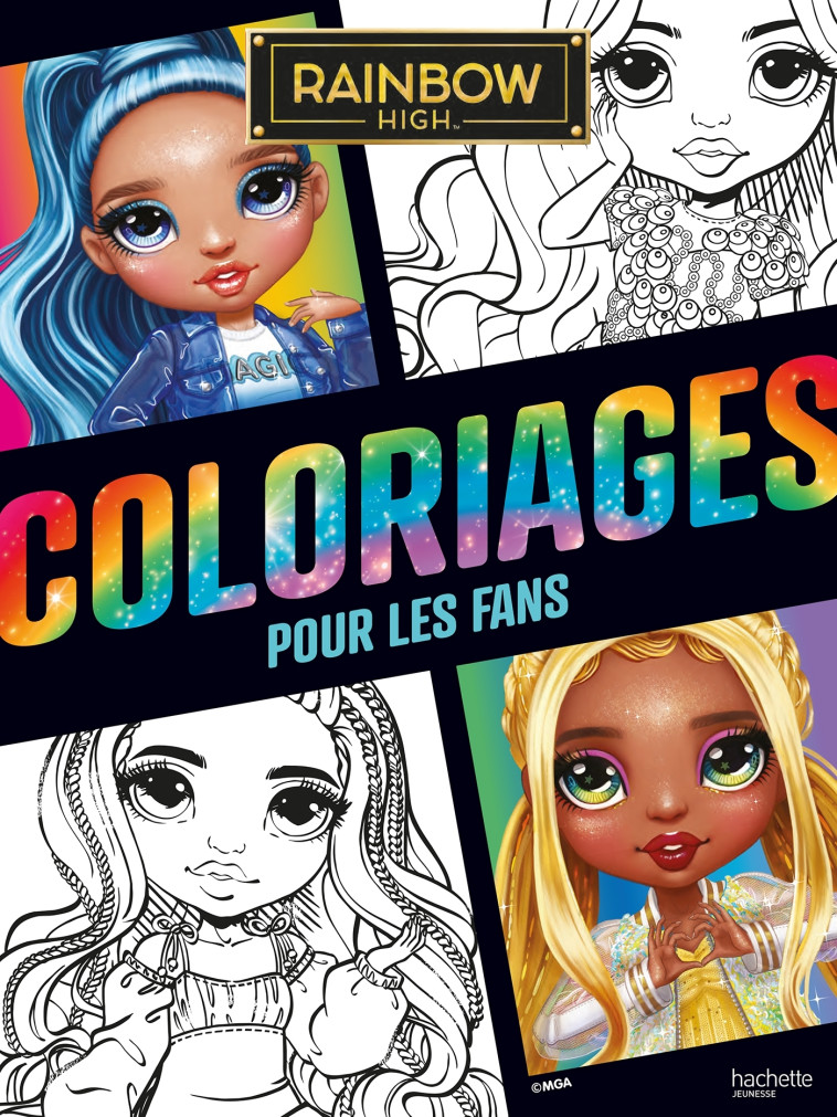 Rainbow High - Coloriages pour les fans -   - HACHETTE JEUN.