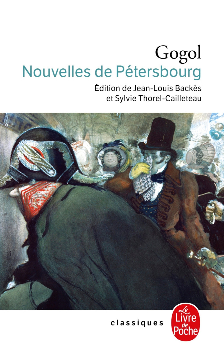 Nouvelles de Pétersbourg - Nicolas GOGOL - LGF