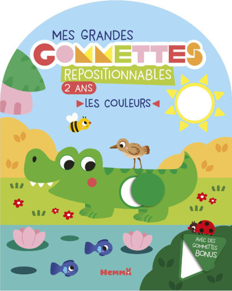 Mes grandes gommettes repositionnables - 2 ans - Les couleurs - Avec des gommettes bonus - Vanessa Vautier - HEMMA