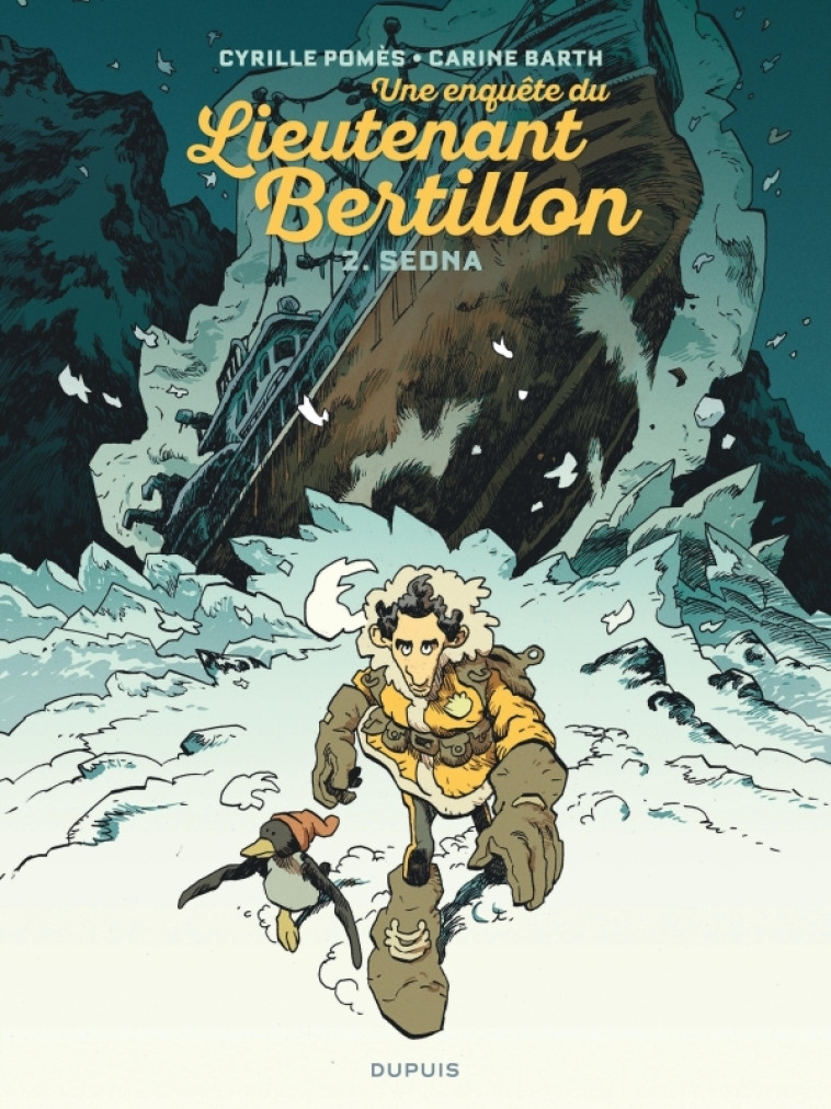 Lieutenant Bertillon - Tome 2 - Sedna -  Barth Carine - DUPUIS