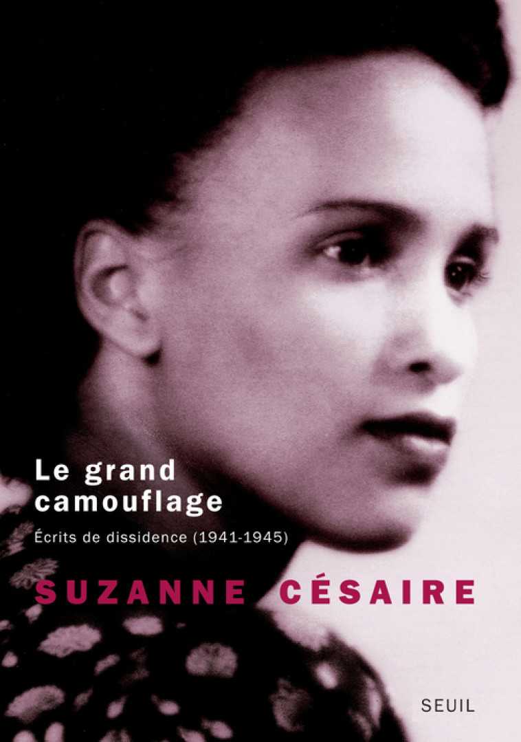 Le Grand Camouflage - Suzanne Césaire - SEUIL