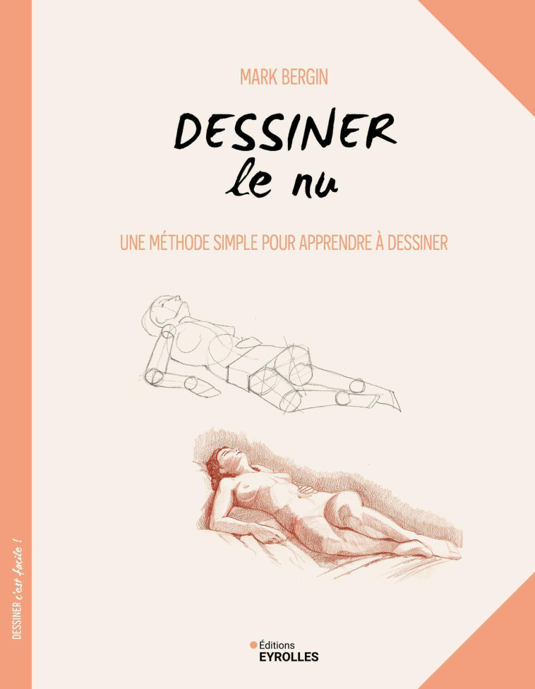 Dessiner le nu - Mark Bergin - EYROLLES