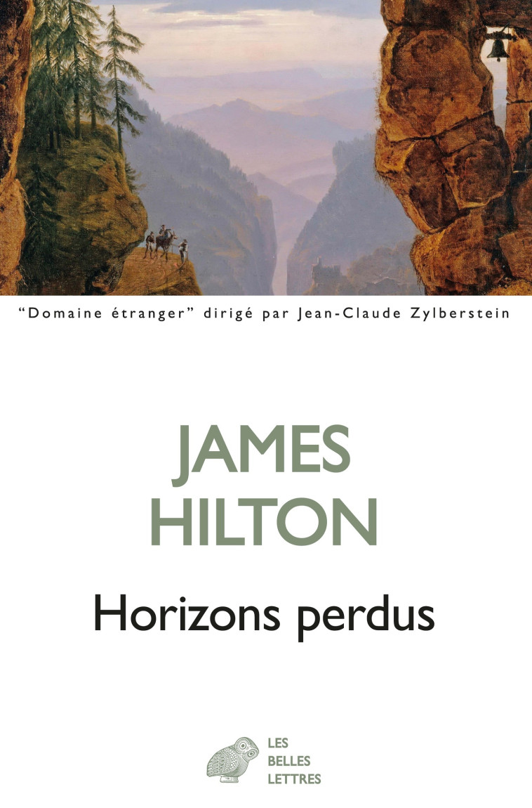 Horizons perdus - James Hilton - BELLES LETTRES