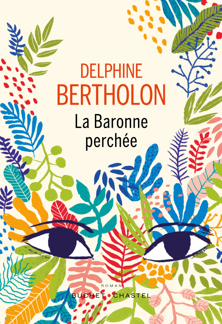 La baronne perchée -  Bertholon delphine - BUCHET CHASTEL