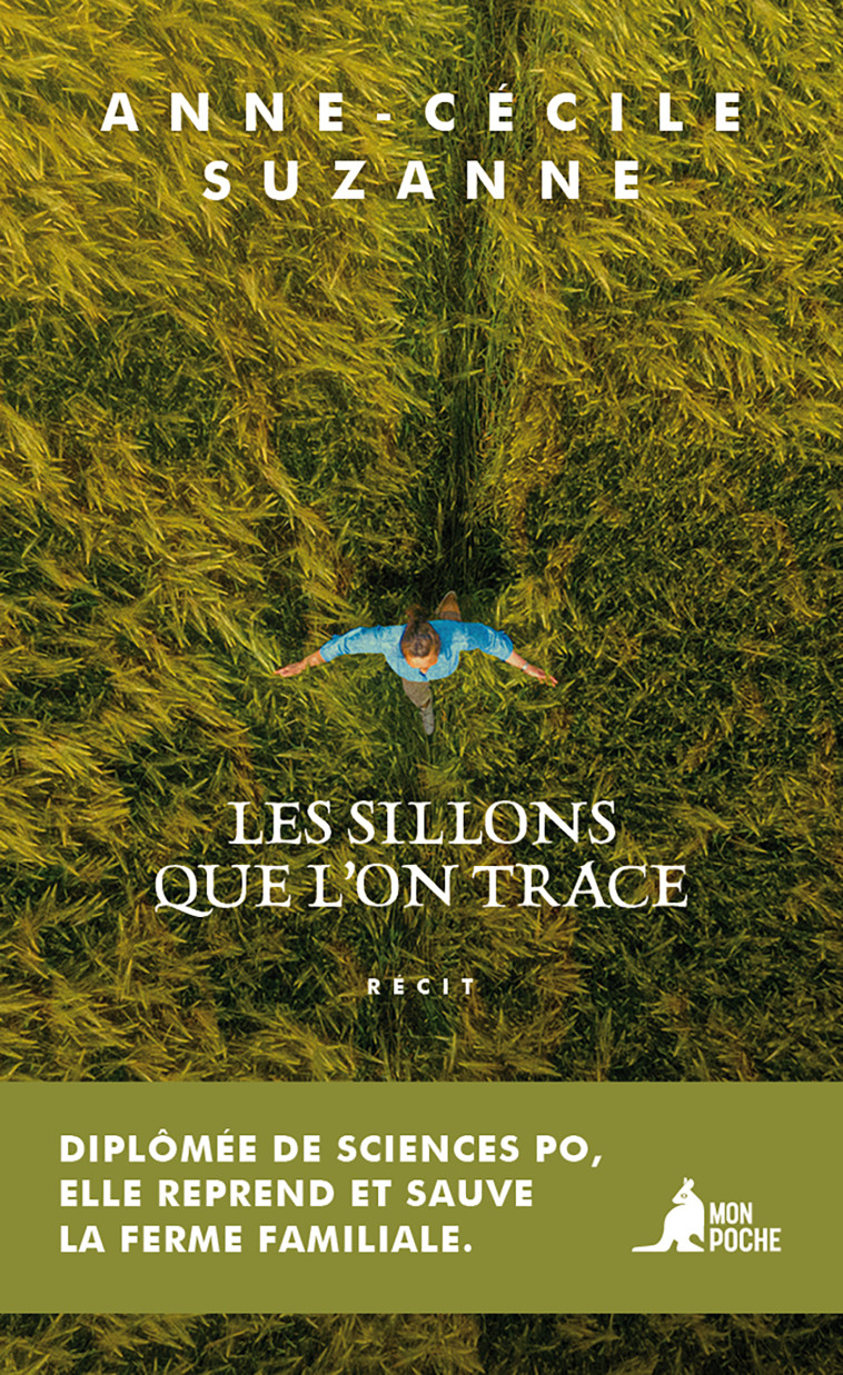 Les Sillons que l'on trace - Anne-Cécile Suzanne - MON POCHE