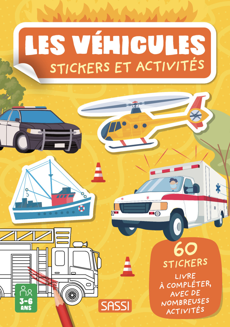 Les véhicules - Stickers et activités - Sarah Negrel - SASSI