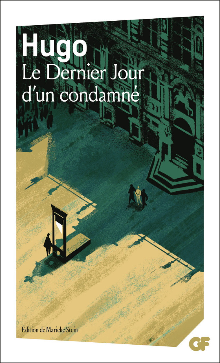 Le Dernier Jour d'un condamné - Victor Hugo - FLAMMARION