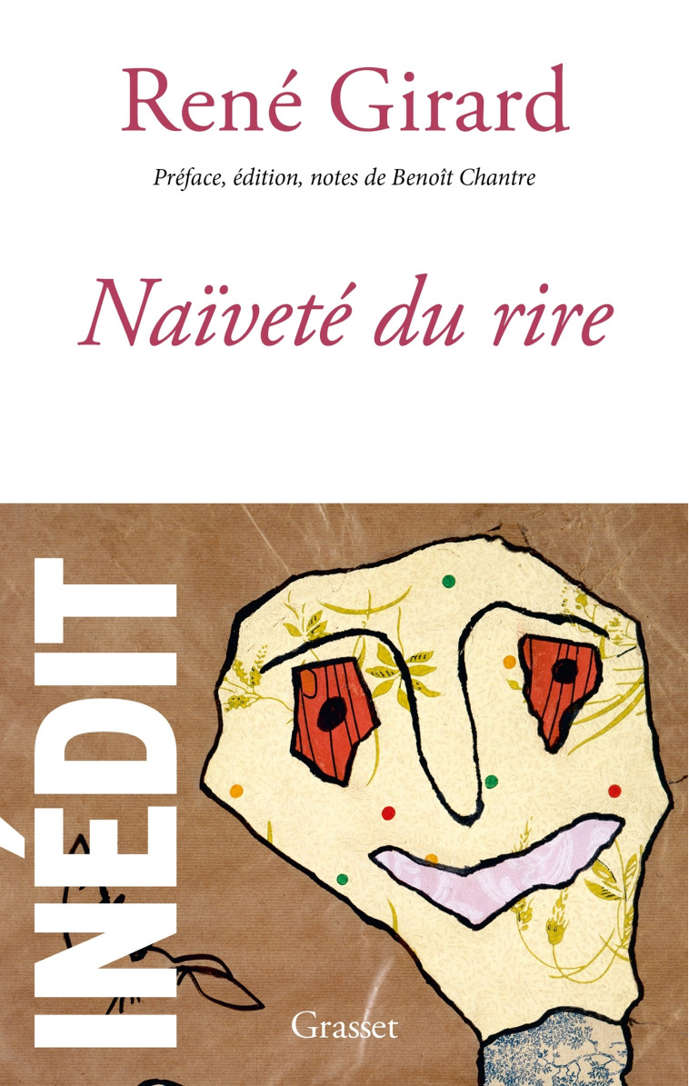 Naïveté du rire - René Girard - GRASSET