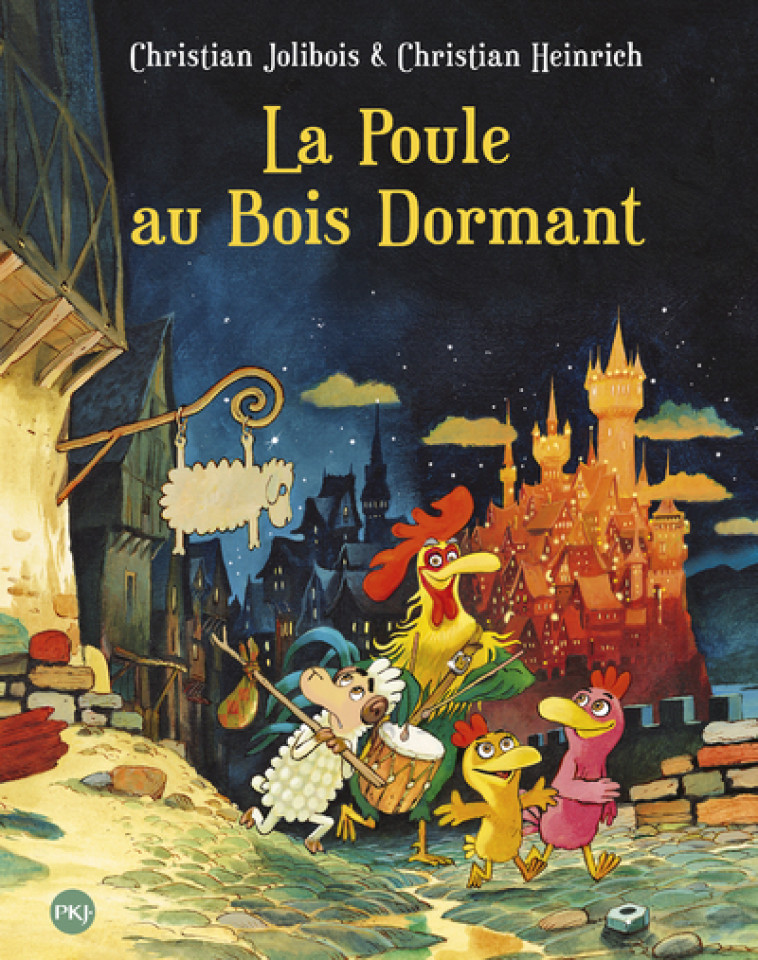 La poule au bois dormant - tome 13 - Christian Jolibois - POCKET JEUNESSE