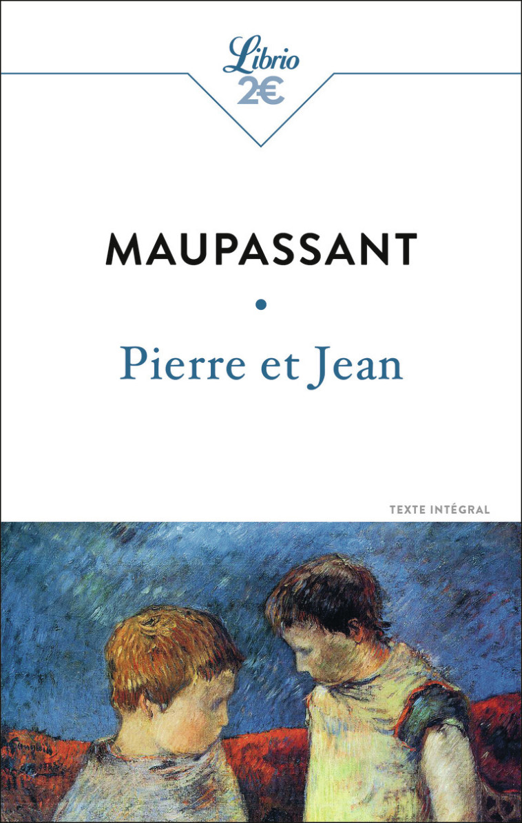 Pierre et Jean - Guy de Maupassant - J'AI LU