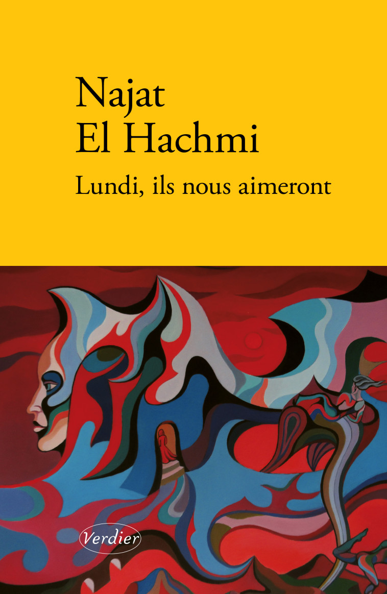 Lundi, ils nous aimeront - Najat El Hachmi - VERDIER