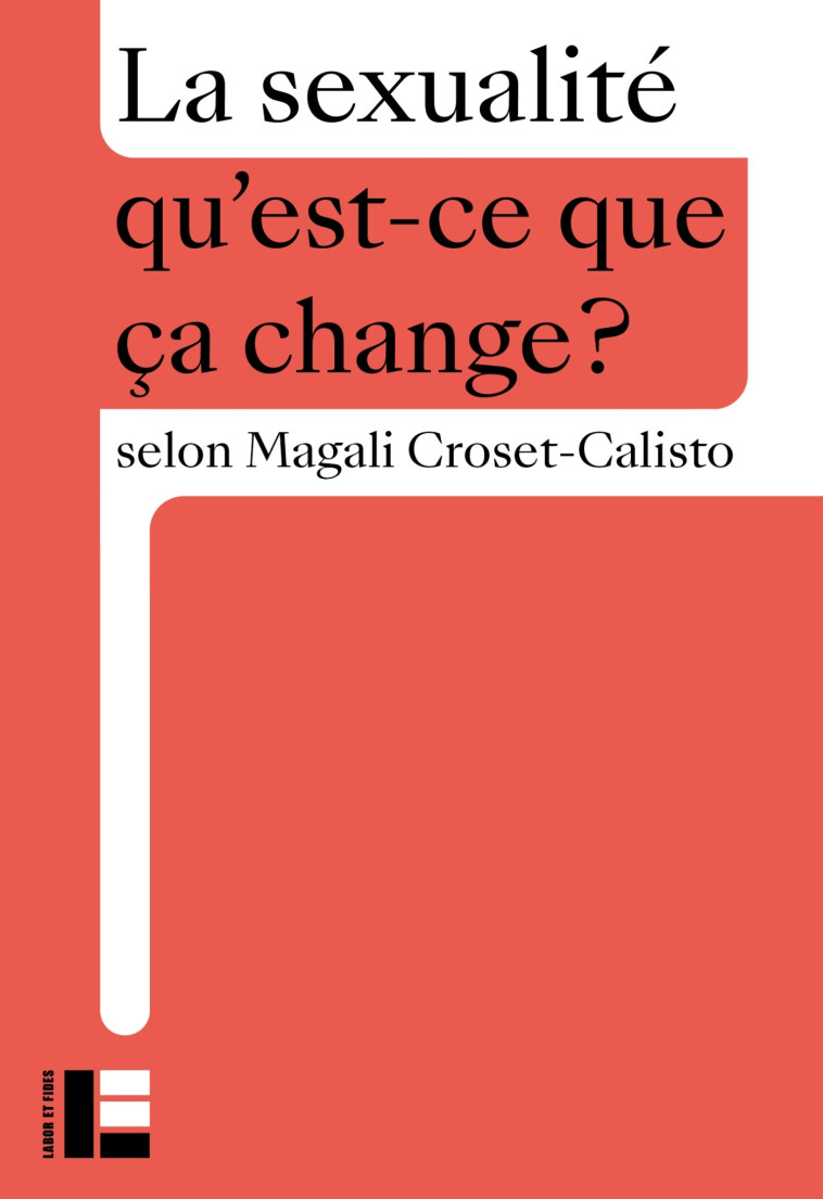 La sexualité - Magali Croset-Calisto - LABOR ET FIDES