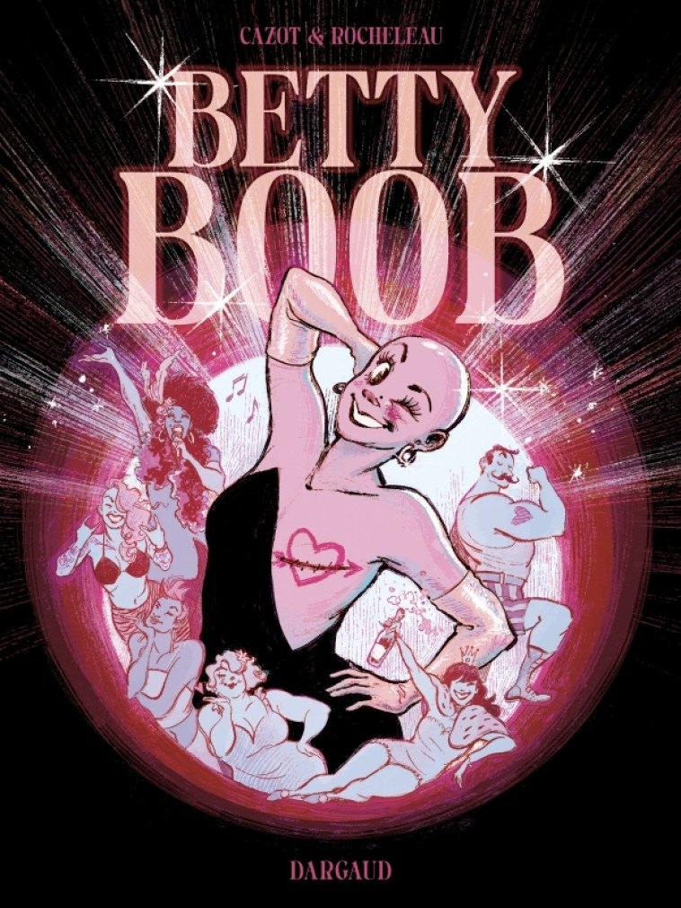 Betty Boob -  Rocheleau Julie - DARGAUD