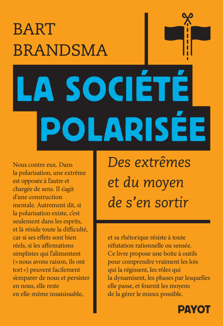 La société polarisée - Bart Brandsma - PAYOT