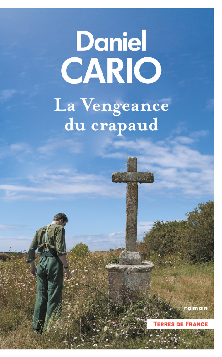 La Vengeance du crapaud - Daniel Cario - PRESSES CITE