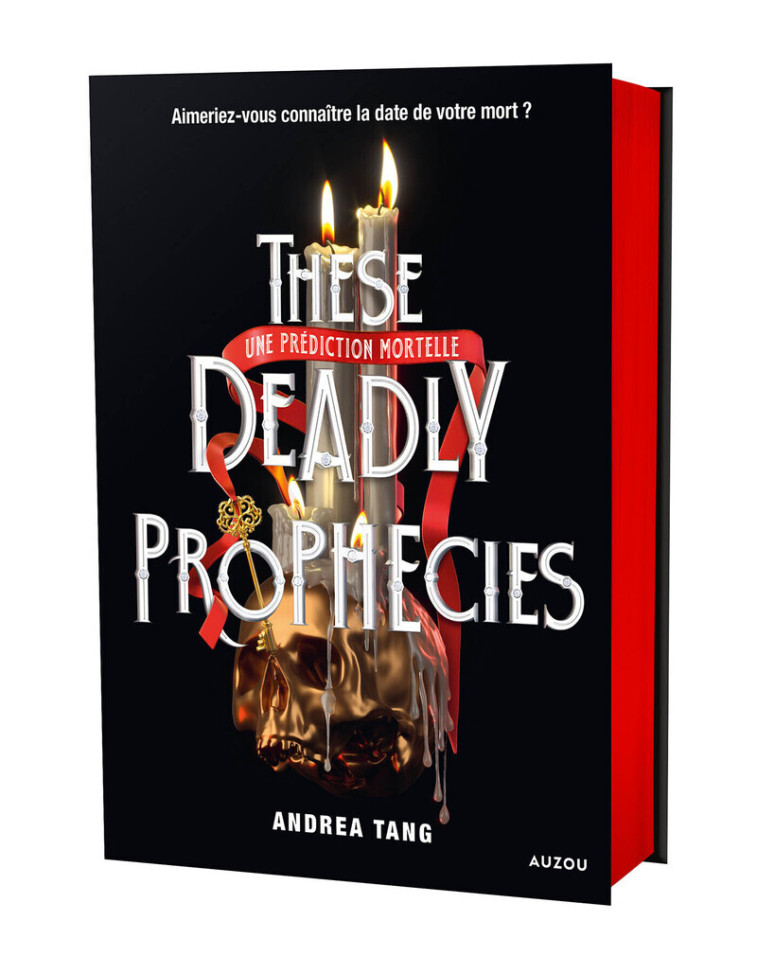 These Deadly Prophecies - Andrea Tang - AUZOU