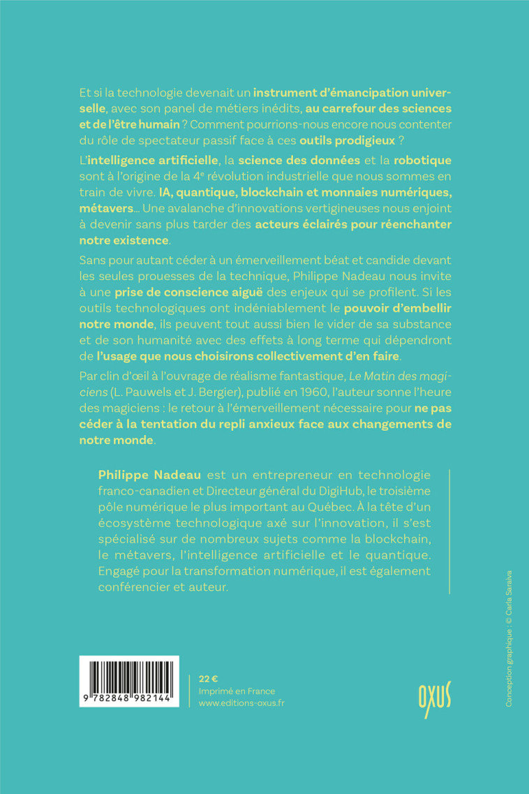 MANIFESTE POUR UN USAGE ECLAIRE DE LINTELLIGENCE ARTIFICIELLE  LHEURE DES MAGICIENS - Philippe Nadeau - OXUS