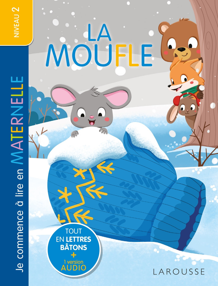 Je commence à lire en maternelle - Niveau 2 - La Moufle - Larousse - Laura Carrion - LAROUSSE