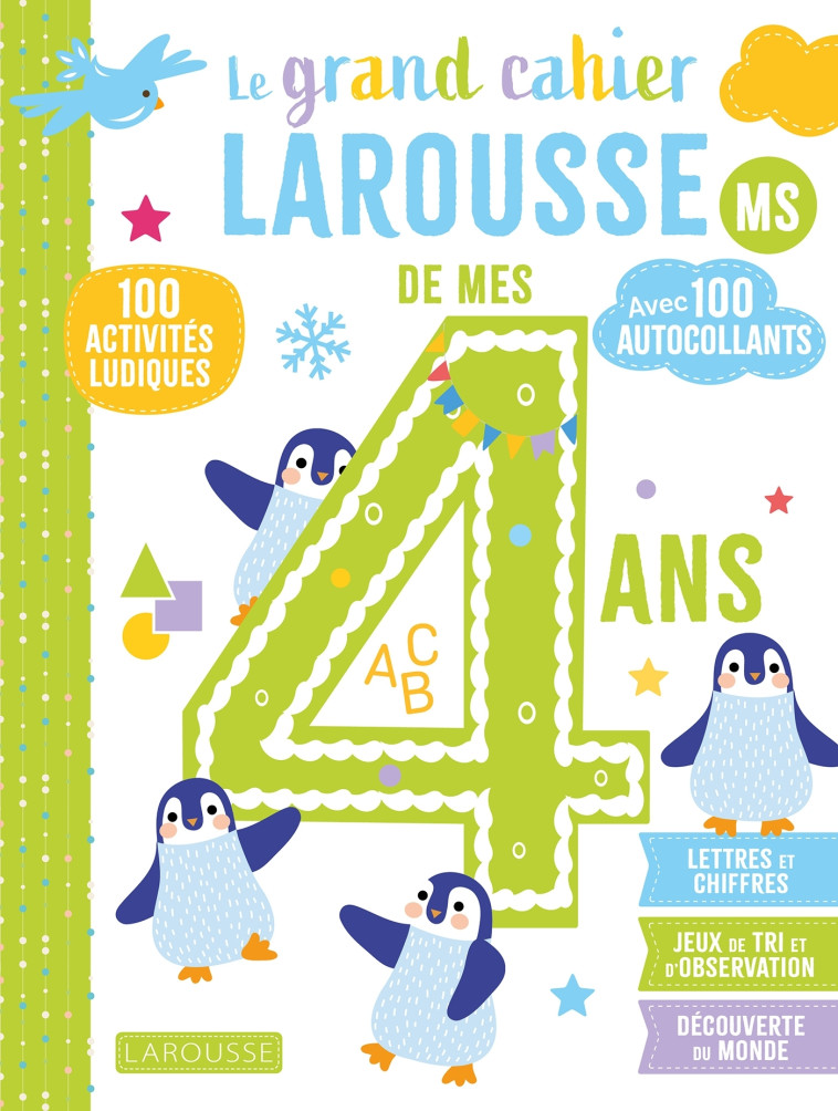 Le grand cahier Larousse de mes 4 ans -  - LAROUSSE