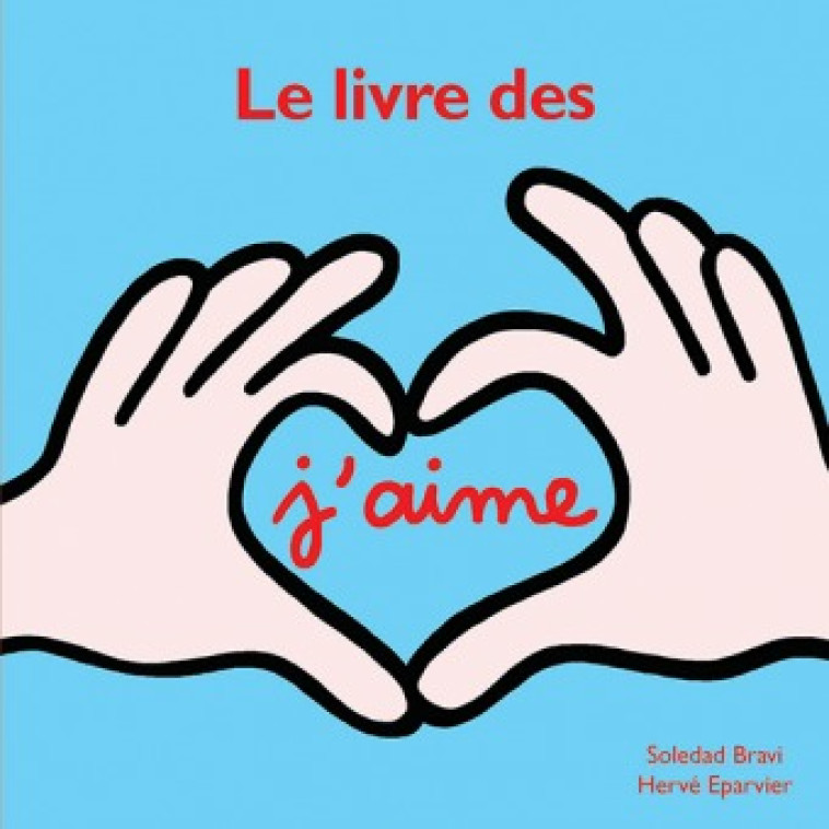 Livre des j'aime (Le) - Hervé Éparvier - EDL