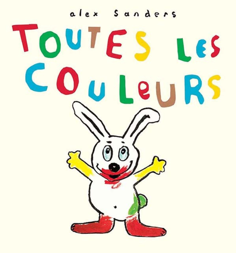 Toutes les couleurs -  Sanders Alex - EDL