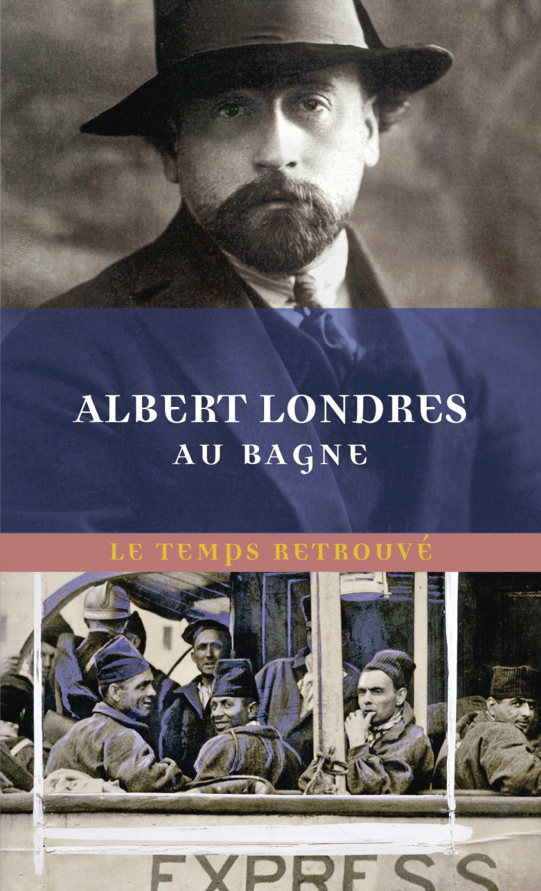 Au bagne -  ALBERT LONDRES - MERCURE DE FRAN