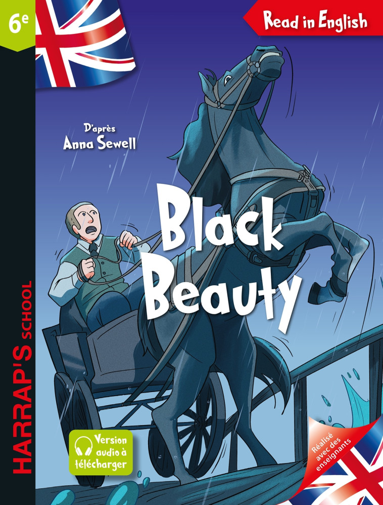 Read in English - Black Beauty - Niveau 6e -  ANNA SEWELL - HARRAPS