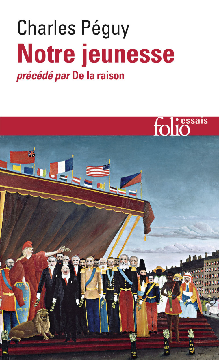 Notre jeunesse / De la raison - Charles PEGUY - FOLIO