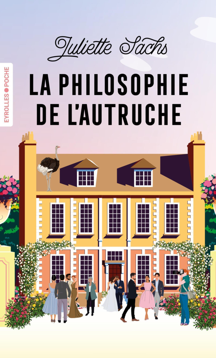 La philosophie de l'autruche - Juliette Sachs - EYROLLES