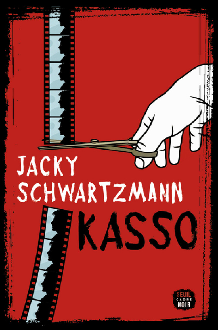 Kasso - Jacky SCHWARTZMANN - SEUIL