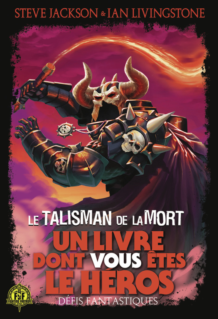 Le Talisman de la Mort - Défis Fantastiques 9 -  JACKSON/LIVINGSTONE - GALLIMARD JEUNE