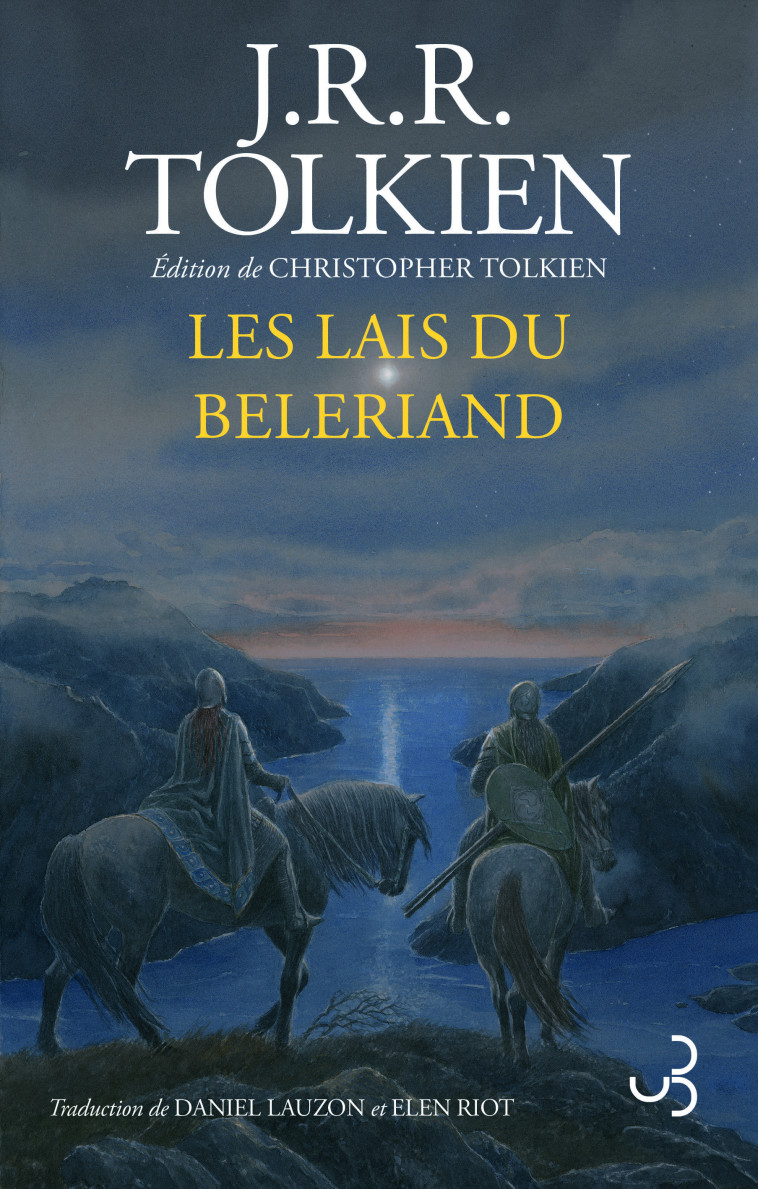 Les Lais du Bélériand - J. R. R. Tolkien - BOURGOIS