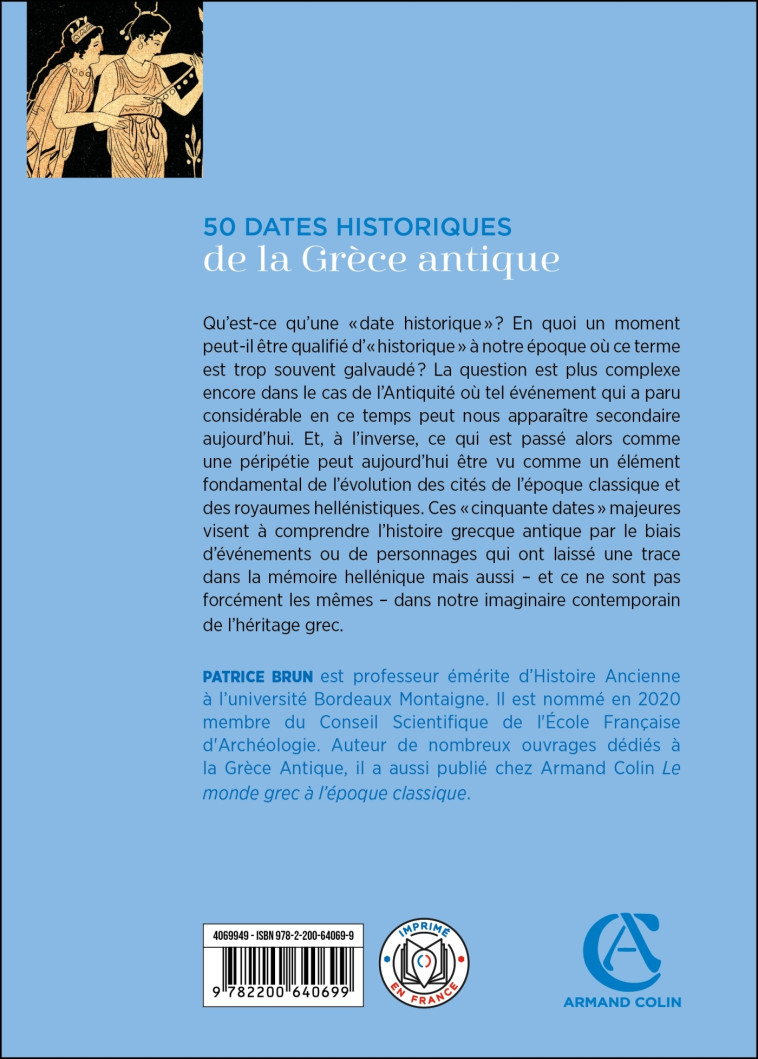 50 dates historiques de la Grèce antique - Patrice Brun - ARMAND COLIN