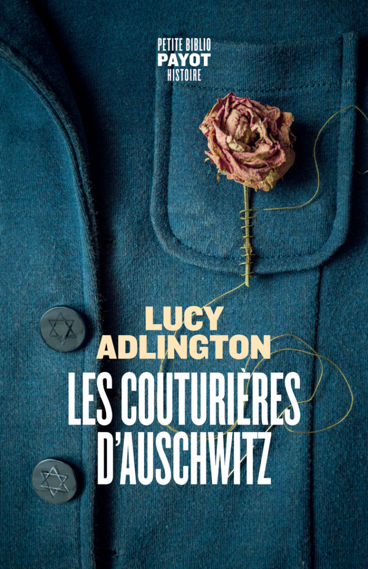 Les couturières d'Auschwitz - Lucy Adlington - PAYOT