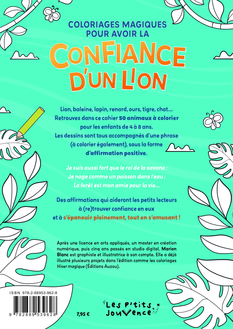 Coloriages magiques pour avoir la confiance d'un lion - Marion Blanc - JOUVENCE