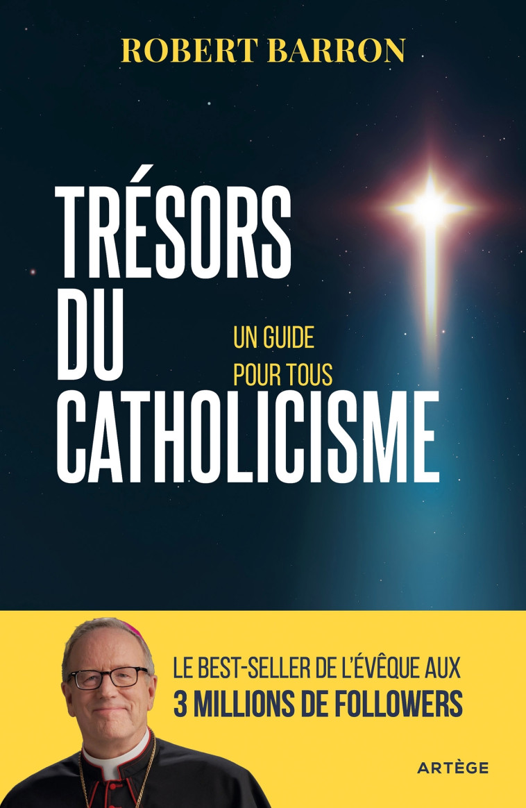 Trésors du catholicisme - Robert BARRON - ARTEGE