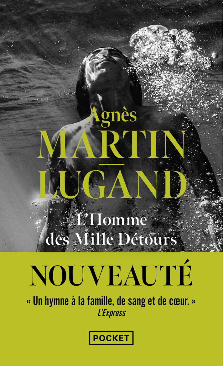 L'Homme des mille détours - Agnès Martin-Lugand - POCKET