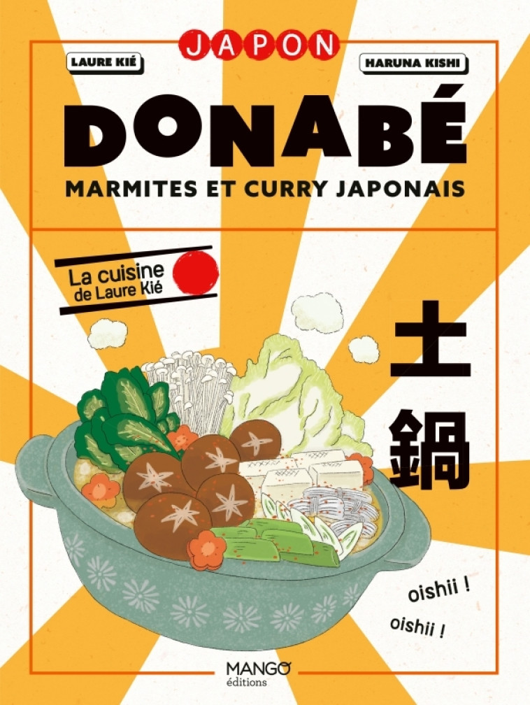 Donabé, marmites et curry japonais - Laure Kié - MANGO