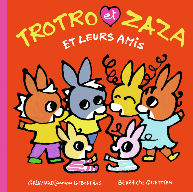 Trotro et Zaza et leurs amis - Bénédicte Guettier - GALL JEUN GIBOU