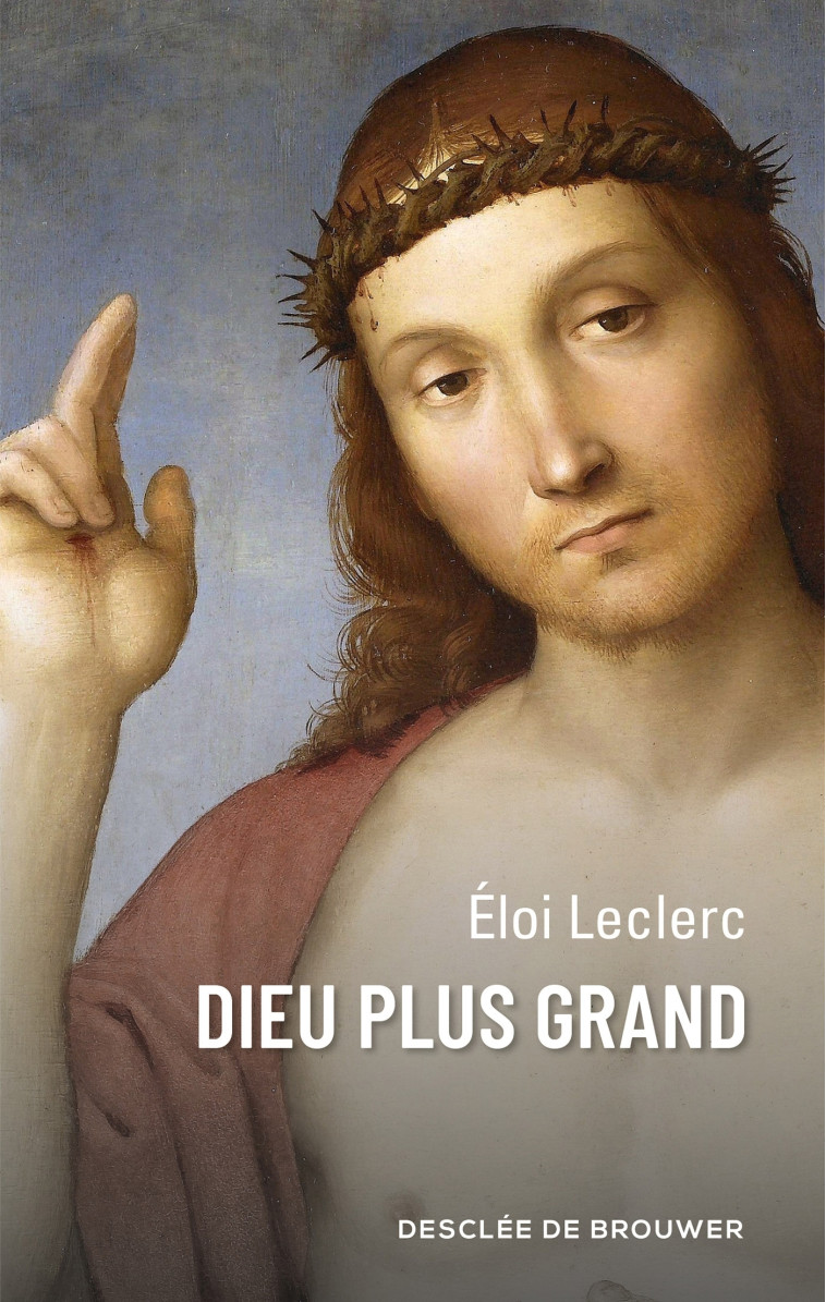 Dieu plus grand - Eloi Leclerc - DDB