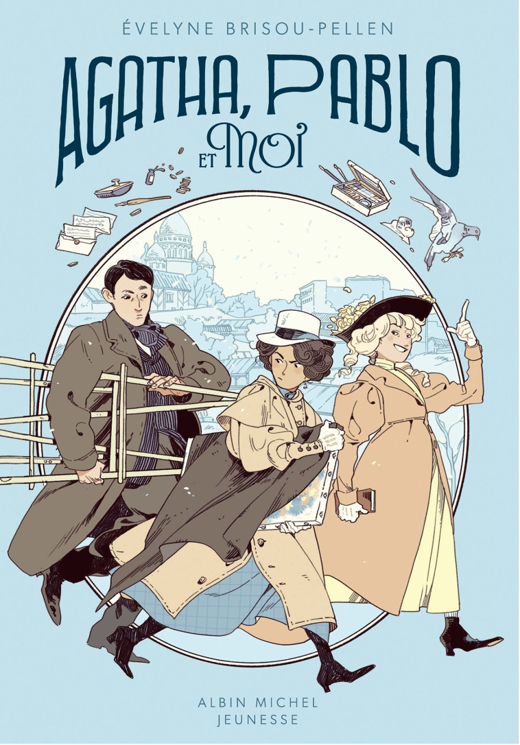 Agatha, Pablo et moi - tome 2 - Évelyne Brisou-Pellen - ALBIN MICHEL