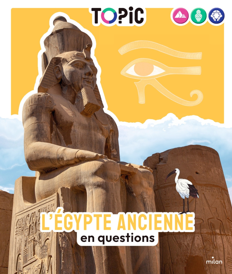 L'Égypte ancienne - Sophie Lamoureux - MILAN